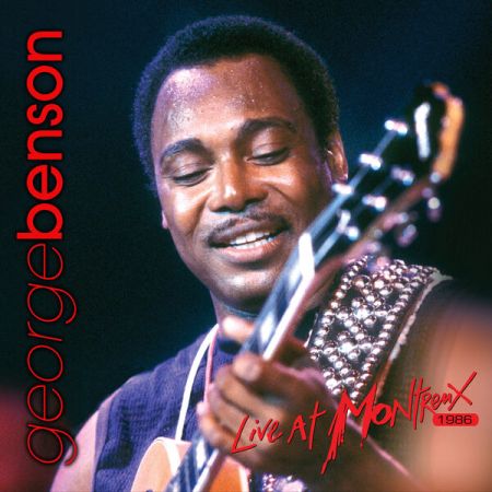 George Benson - Live At Montreux 1986 (2006/2023) (Hi-Res) FLAC/MP3