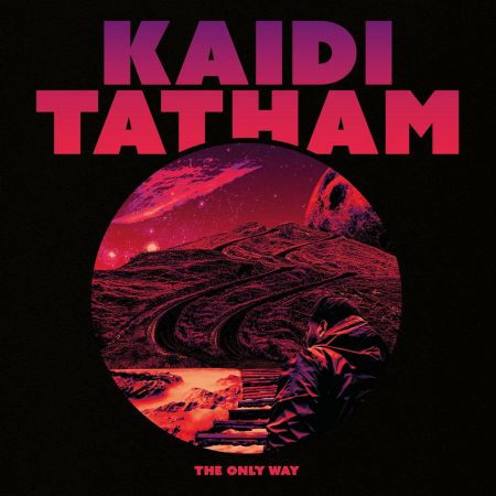 Kaidi Tatham - The Only Way (2023)Official Digital Download