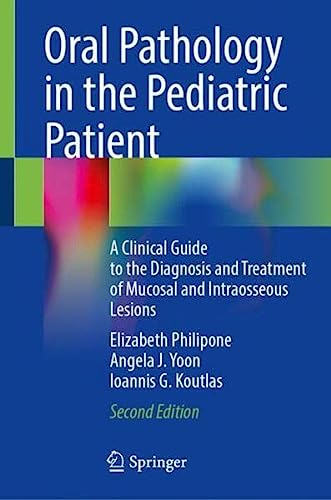 Oral Pathology in the Pediatric Patient, Second Edition (True EPUB)
