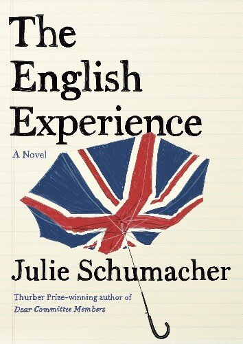 The English Experience: A Novel