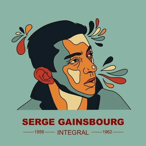 Serge Gainsbourg - SERGE GAINSBOURG INTEGRAL 1958 - 1962 (2023)