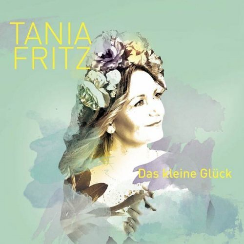 Tania Fritz - Das kleine Gluck (2023)