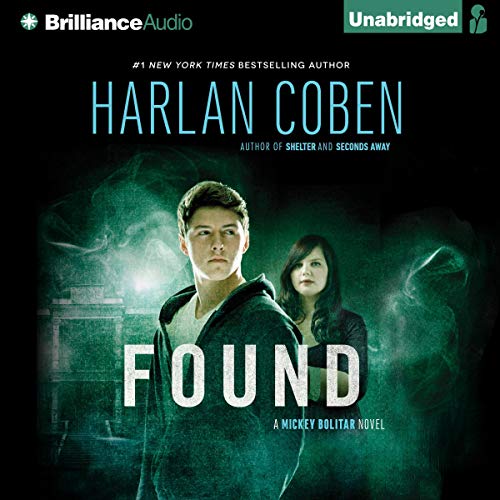 Found (Mickey Bolitar, Book 3) by Harlan CobenAudiobook