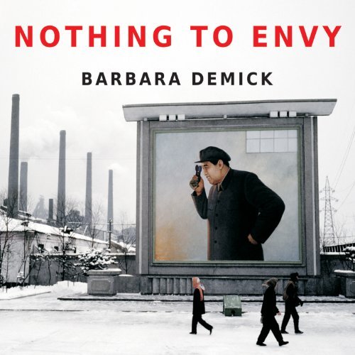 Nothing to Envy by Barbara DemickAudiobook