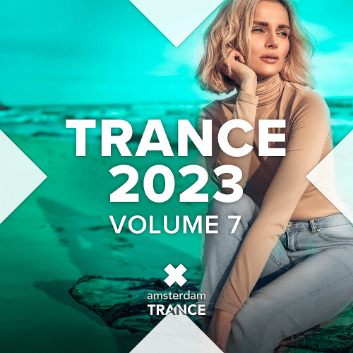 VA - Trance 2023 Vol.7 (2023) MP3