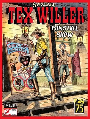 SPECIALE TEX WILLER N.6 - Minstrel Show (SBE Luglio 2023)