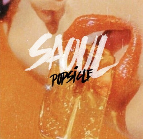 Saoul - Popsicle (2023)