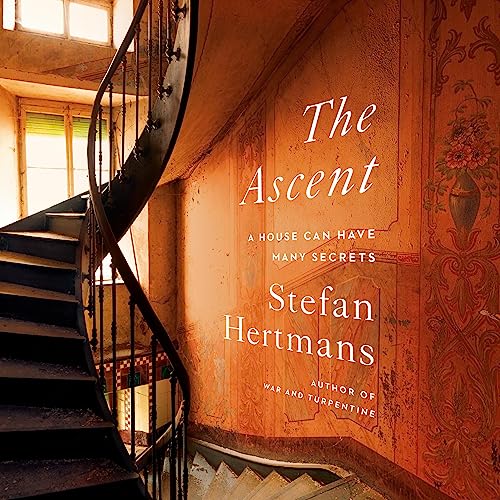 The Ascent: A House Can Have Many SecretsAudiobook