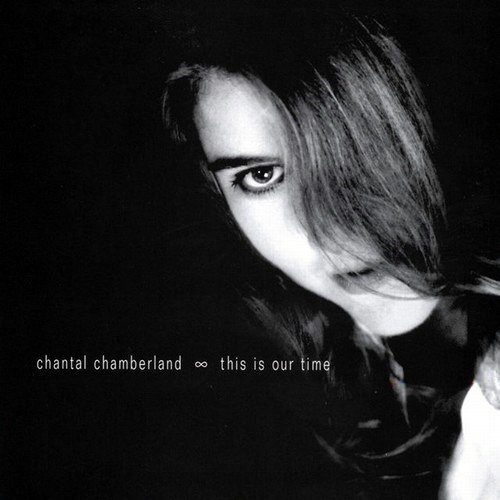 Chantal Chamberland - This is Our Time (2002)FLAC