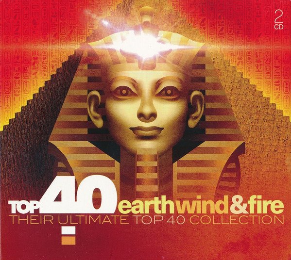 Earth Wind & Fire – Top 40 Earth, Wind & Fire And Friends (Their ...