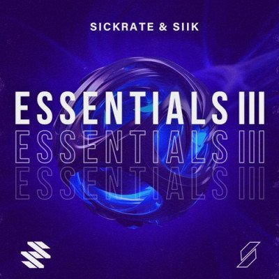 Sickrate &amp; SIIK - Sickrate &amp; SIIK Essentials III (Full Pack)
