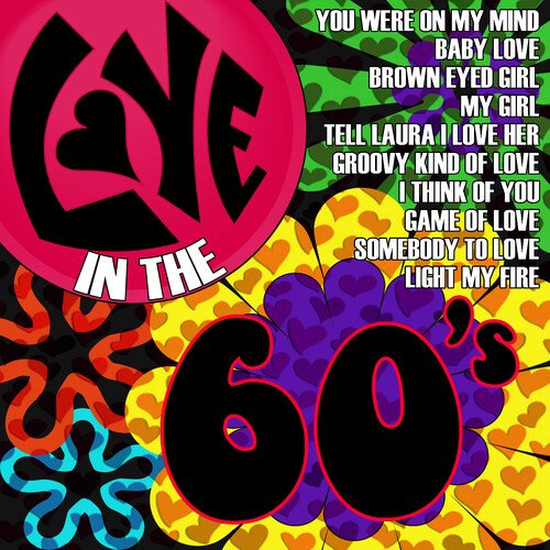 VA - Love In The 60s (2010)