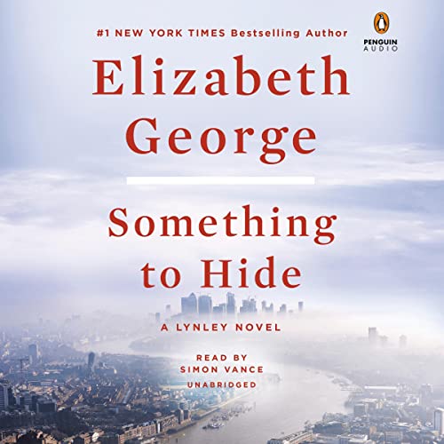 Something to Hide by Elizabeth GeorgeAudiobook