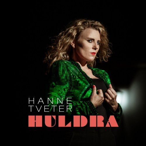 Hanne Tveter - HULDRA (2023)