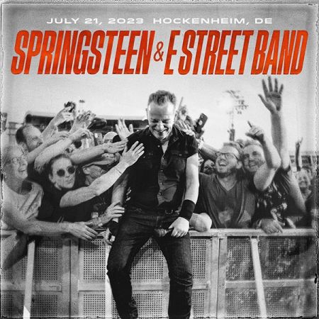 Bruce Springsteen &amp; The E Street Band - 2023-07-21 - Hockenheimring, Hockenheim, DE (2023) MP3
