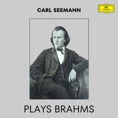 Carl Seemann - Carl Seemann Plays Brahms (2023)
