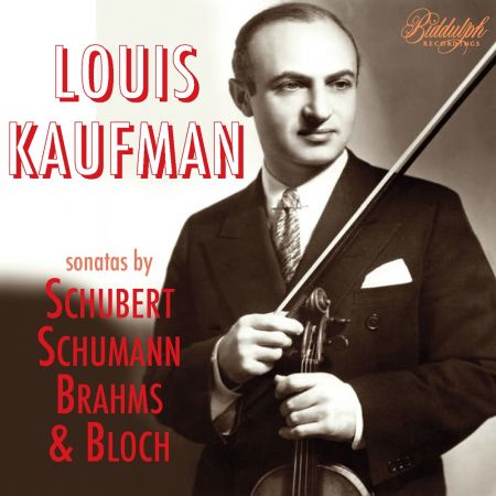 Louis Kaufman - Kaufman Plays Romantic Sonatas (2023)Official Digital Download