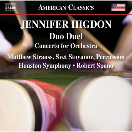 Matthew Strauss, Svet Stoyanov, Houston Symphony Orchestra &amp; Robert Spano - Higdon: Duo Duel &amp; Concerto for Orchestra (2023)