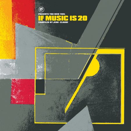 VA - You Need This: If Music Is 20 Compiled by Jean​-​Claude (2023)Official Digital Download