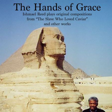 Ishmael Reed - The Hands of Grace (2022)Official Digital Download