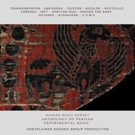 VA - Anthology Of Persian Experimental Music (2019)