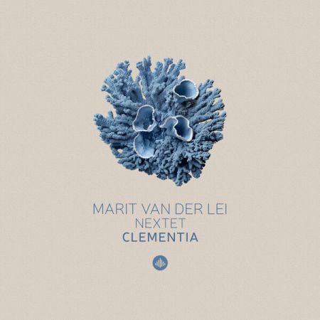 Marit Van Der Lei Nextet - Clementia (2023) Mp3 / Flac / Hi-Res