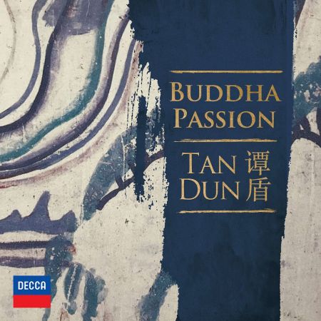 Orchestre National de Lyon, International Choir Academy Lübeck &amp; Tan Dun - Tan Dun: Buddha Passion (2023)