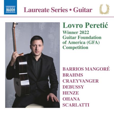 Lovro Peretić - Barrios Mangoré; Brahms; Craeyvanger; Debussy; Henze; Ohana; Scarlatti: Guitar Works (2023)CD-Rip