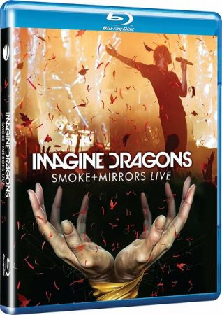 Imagine Dragons - Smoke + Mirrors, LiveBlu-ray (2016)