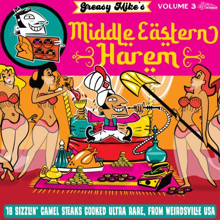 VA - Greasy Mike's Middle Eastern Harem (2022) (Hi-Res)