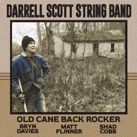 Darrell Scott String Band - Old Cane Back Rocker (2023)Official Digital Download 24/96
