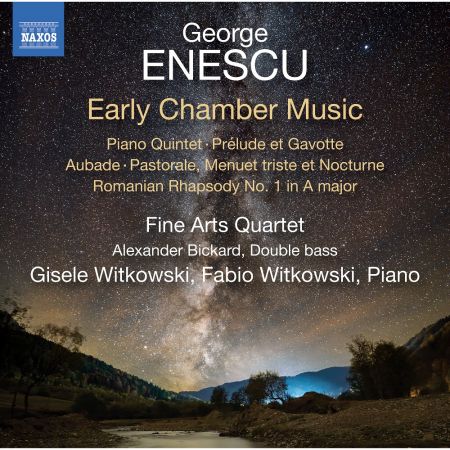 Ralph Evans &amp; Fine Arts Quartet - Enescu: Early Chamber Music (2023)