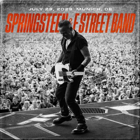 Bruce Springsteen &amp; The E Street Band - 2023-07-23 - Olympiastadion, Munich, DE (2023)