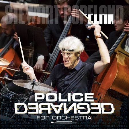 Stewart Copeland - Police Deranged For Orchestra (2023)CD-Rip