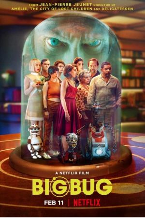 Bigbug 2022 2160p NF WEB-DL DDP5.1 HDR HEVC-HHWEB