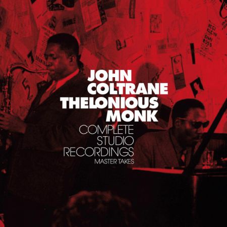 John Coltrane &amp; Thelonius Monk - Complete Studio Recordings (2008)