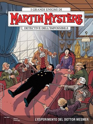 Martin Mystere N.401 - L'Esperimento Del Dottor Mesmer (SBE Luglio 2023)