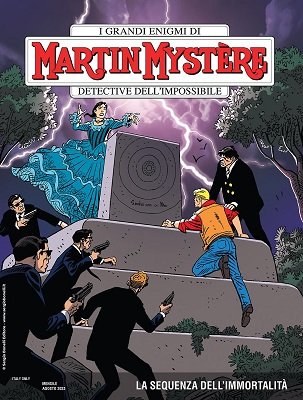 Martin Mystere N.402 - La Sequenza Dell'Immortalità (SBE Agosto 2023)