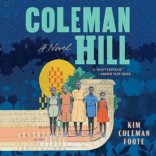 Coleman Hill: A NovelAudiobook