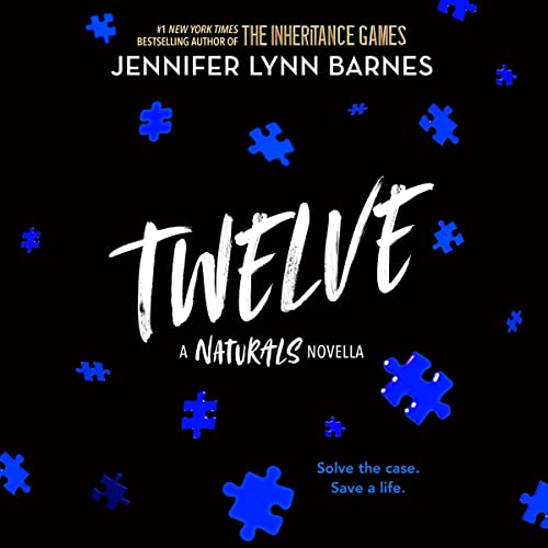 Twelve: The Naturals NovellaAudiobook