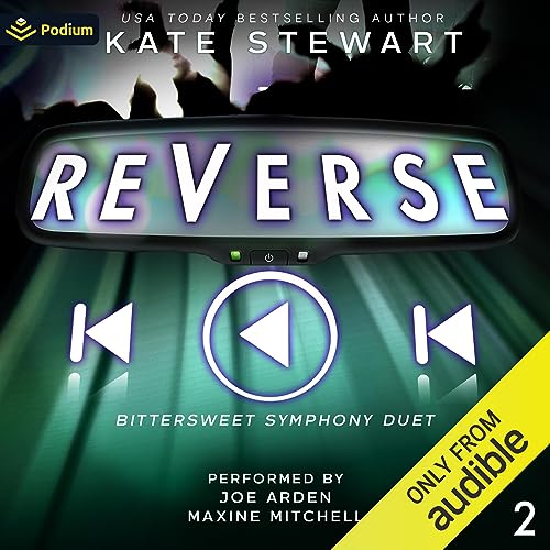 Reverse: Bittersweet Symphony Duet, Book 2Audiobook