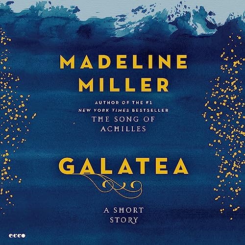 Galatea: A Short StoryAudiobook