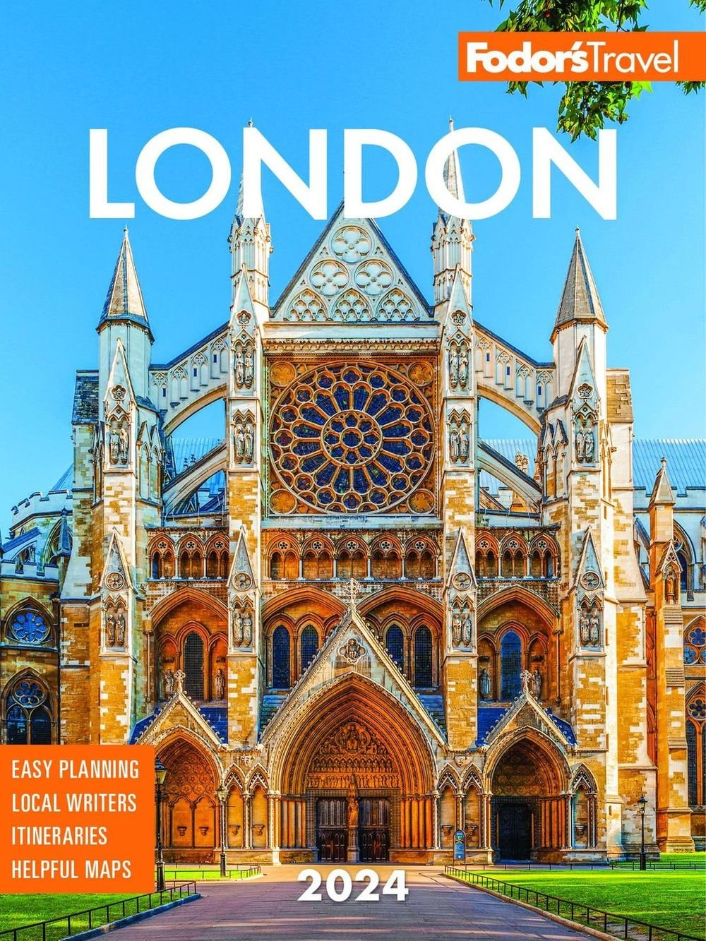 Fodor's London 2024 (Fullcolor Travel Guide), 37th Edition SoftArchive