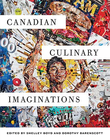 Canadian Culinary Imaginations