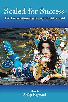 Scaled for Success: The Internationalisation of the Mermaid