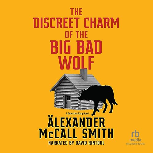 The Discreet Charm of the Big Bad Wolf: Detective Varg, Book 4Audiobook