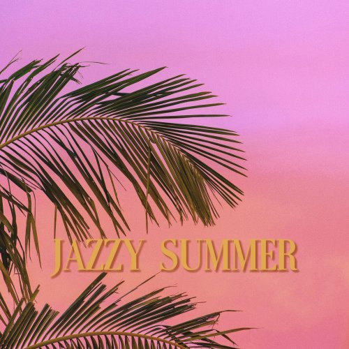 VA - Jazzy Summer (2023)