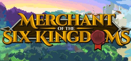 Merchant of the Six Kingdoms Update v5.0-TENOKE