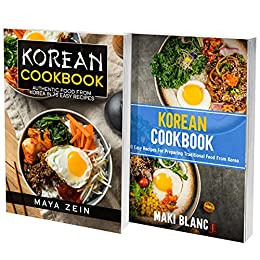 Korean Cookbook: 2 Books in 1: 125 Recipes For Bibimbap And Traditional Food From Korea