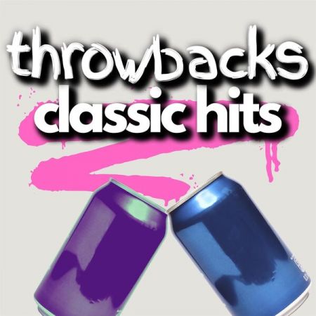 Various Artists - throwbacks classic hits (2023)